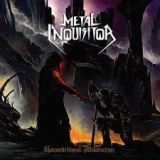 Metal Inquisitor - Unconditional Absolution